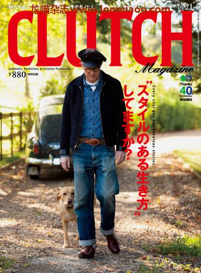 [日本版]Clutch 著名男士复古时尚杂志PDF电子版 Vol.21